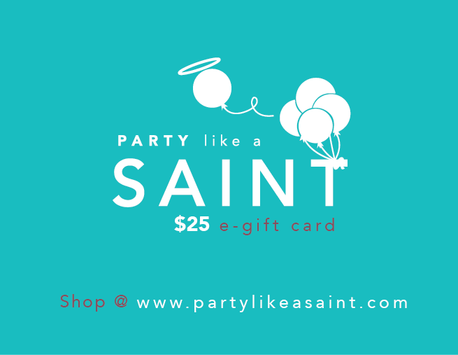 Party Like a Saint egift card Party Like A Saint