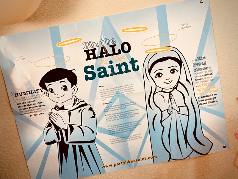 Pin the Halo on the Saint